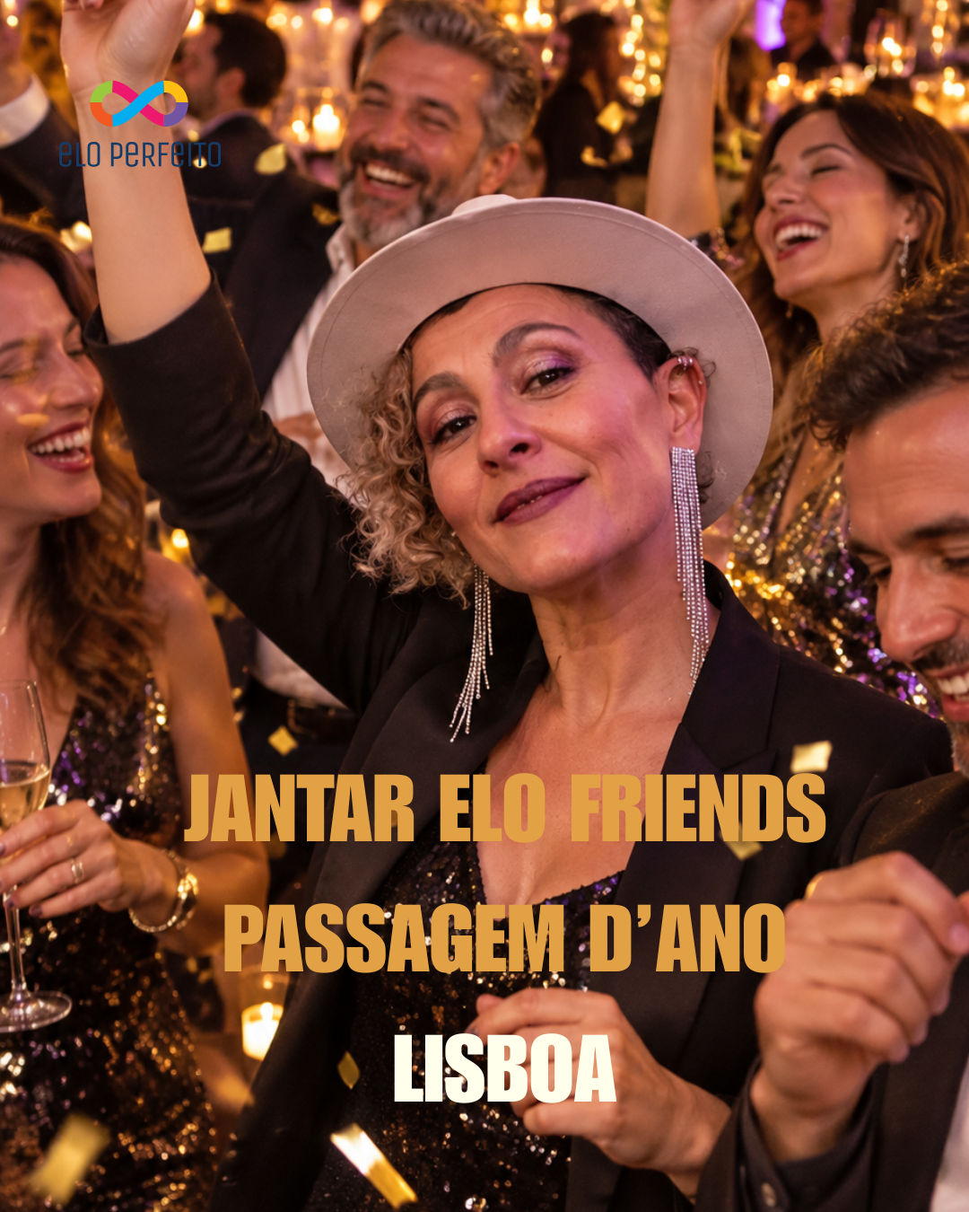 Elo Friends - Jantar Passagem d'Ano